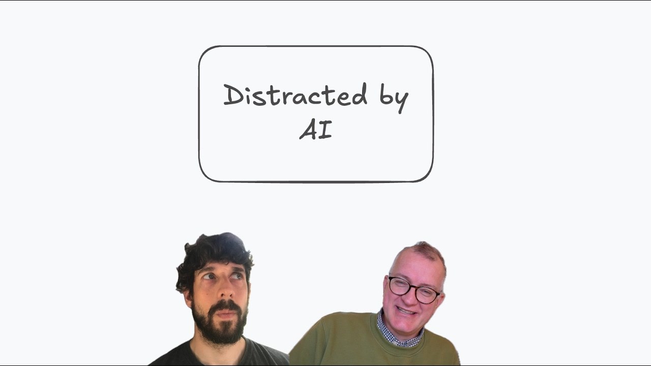 Distracted by AI